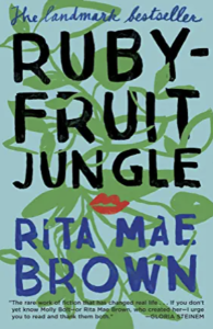 A book cover with the title of ruby fruit jungle.