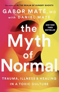 A book cover with the title of the myth of normal.